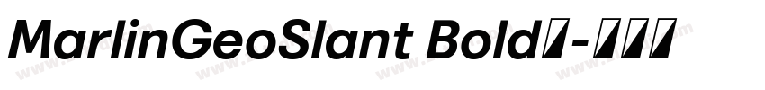 MarlinGeoSlant Bold字字体转换
